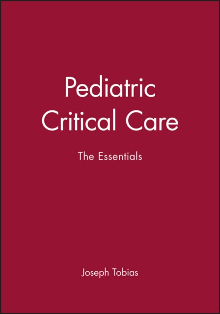 Book cover of: Pediatric Critical Care. By: Joseph D. Tobias