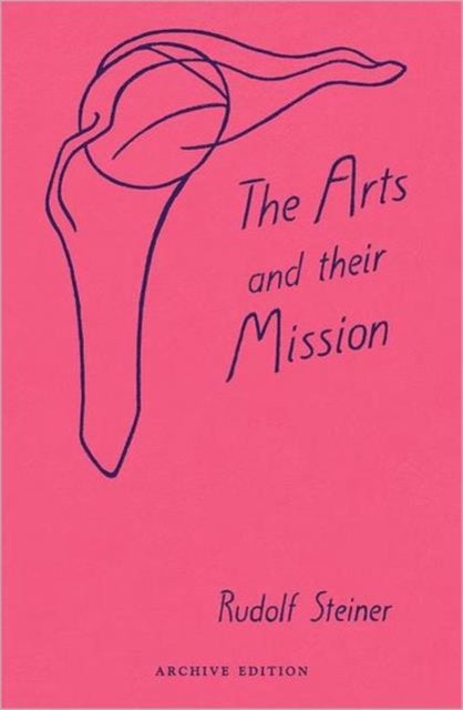 Book cover of: Arts and Their Mission