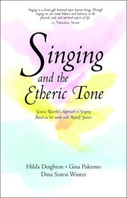 Book cover of: Singing in the Etheric Tone