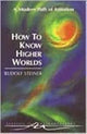 Book cover of: How to Know Higher Worlds