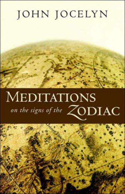 Book cover of: Meditations on the Signs of the Zodiac. By: John Jocelyn