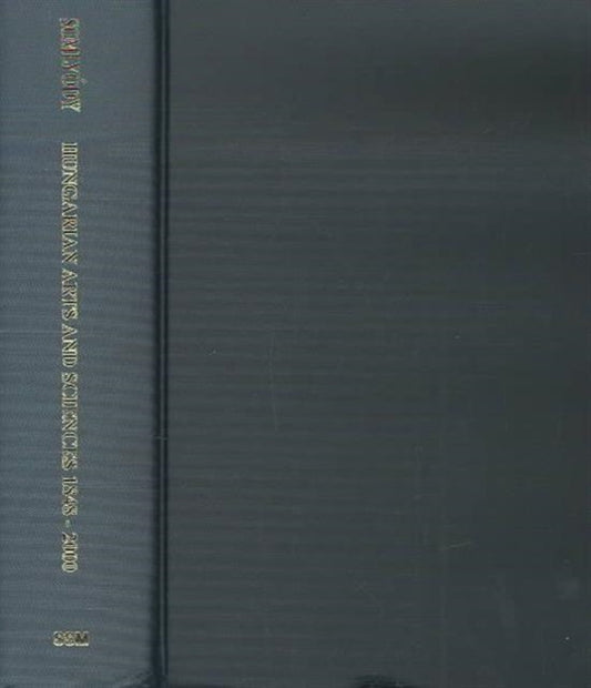 Book cover of: Hungarian Art and Sciences, 1848–2000