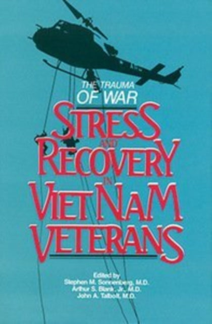 Book cover of: Trauma of War. By: Stephen M., M.D. Sonnenberg
