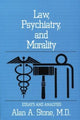 Book cover of: Law, Psychiatry, and Morality