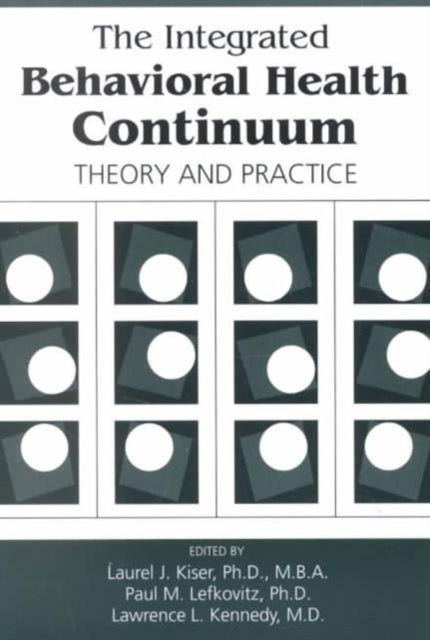 Book cover of: Integrated Behavioral Health Continuum