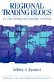 Book cover of: Regional Trading Blocs in the World Economic System