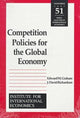 Book cover of: Competition Policies for the Global Economy