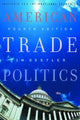 Book cover of: American Trade Politics. By: I. M. Destler