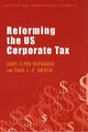 Book cover of: Reforming the US Corporate Tax