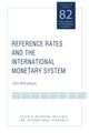 Book cover of: Reference Rates and the International Monetary System. By: John Williamson