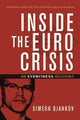 Book cover of: Inside the Euro Crisis – An Eyewitness Account