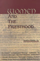 Book cover of: Women and the Priesthood. By: Thomas Hopko
