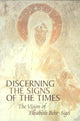 Book cover of: Discerning the Signs of the Times. By: Elisabeth Behr-Sigel