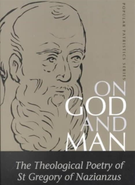 Book cover of: On God and Man (Gregory)