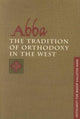 Book cover of: Abba: the Tradition of Orthodoxy in the West
