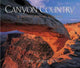 Book cover of: Canyon Country. By: John Annerino