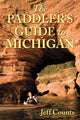 Book cover of: Paddler's Guide to Michigan. By: Jeff Counts