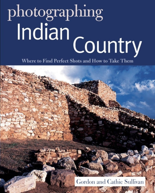 Book cover of: Photographing Indian Country