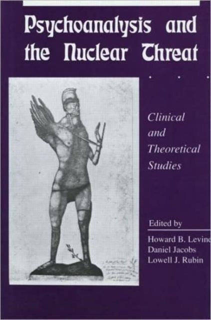 Book cover of: Psychoanalysis and the Nuclear Threat