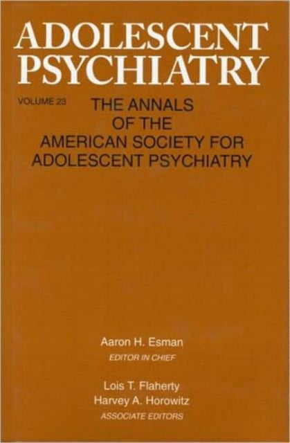 Book cover of: Adolescent Psychiatry, V. 23. By: Aaron Esman