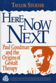 Book cover of: Here Now Next. By: Taylor Stoehr