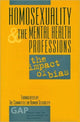 Book cover of: Homosexuality and the Mental Health Professions. By: Jack Drescher