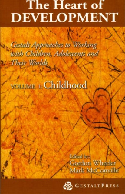 Book cover of: Heart of Development, V. 1. By: Deirdre Wheeler