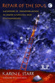 Book cover of: Repair of the Soul. By: Karen E. Starr, Karen Starr