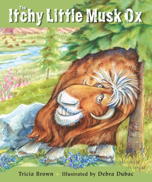 Book cover of: Itchy Little Musk Ox. By: Tricia Brown