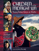 Book cover of: Children of the Midnight Sun. By: Tricia Brown