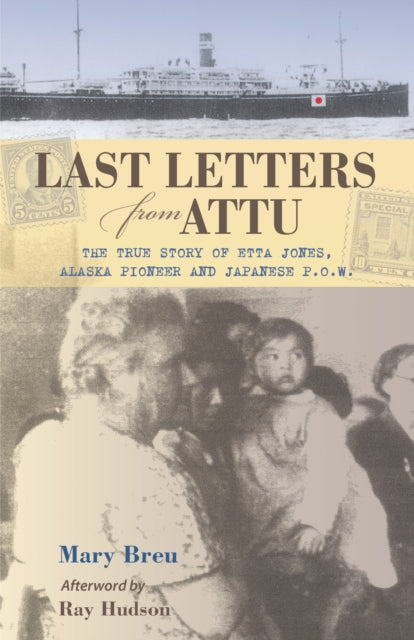 Book cover of: Last Letters from Attu