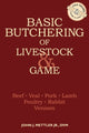 Book cover of: Basic Butchering of Livestock & Game