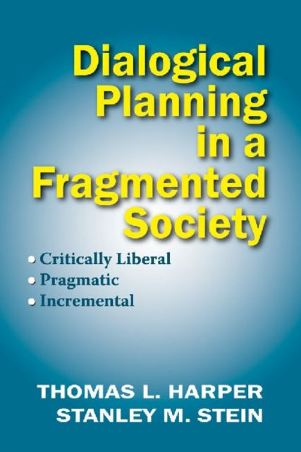 Book cover of: Dialogical Planning in a Fragmented Society