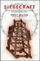 Book cover of: Siegecraft. By: Denis F. Sullivan