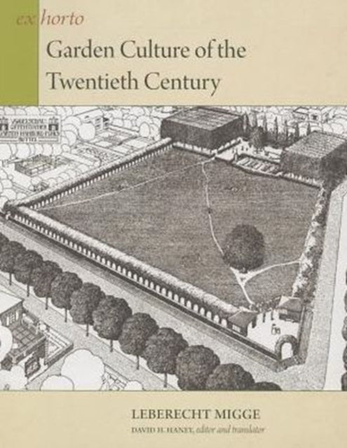 Book cover of: Garden Culture of the Twentieth Century
