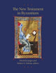 Book cover of: New Testament in Byzantium. By: Derek Krueger