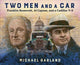 Book cover of: Two Men and a Car. By: Michael Garland