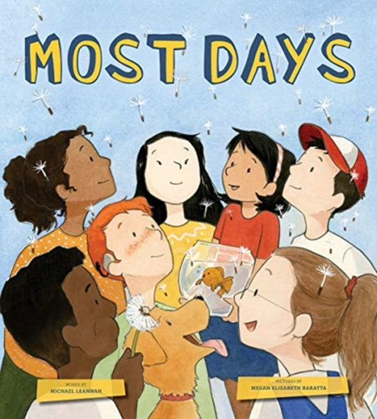 Book cover of: Most Days. By: Michael Leannah