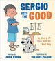 Book cover of: Sergio Sees the Good. By: Linda Ryden