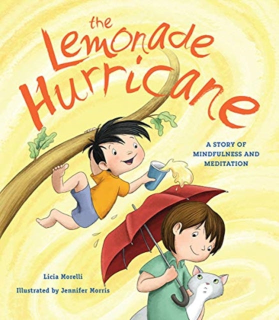 Book cover of: Lemonade Hurricane. By: Licia Morelli