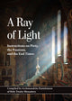 Ray of Light, Instructions on Piety, the Passions, and the End Times 9780884655077 Archimandrite Panteleimon