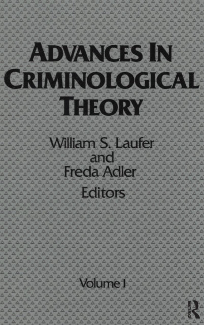 Book cover of: Advances in Criminological Theory