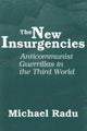 Book cover of: New Insurgencies. By: Michael Radu
