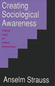 Book cover of: Creating Sociological Awareness