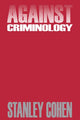Book cover of: Against Criminology