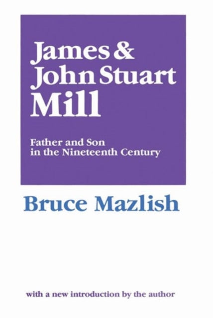Book cover of: James and John Stuart Mill