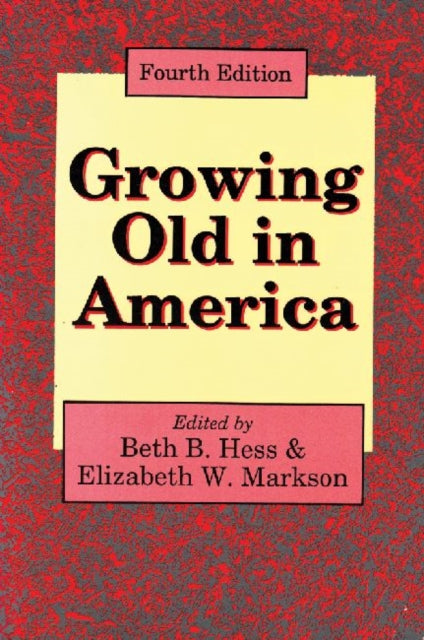 Book cover of: Growing Old in America