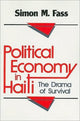 Book cover of: Political Economy in Haiti. By: Simon M. Fass