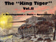 Book cover of: King Tiger Vol.II. By: Wolfgang Schneider
