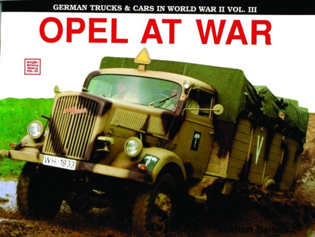 Book cover of: German Trucks & Cars in WWII Vol.III